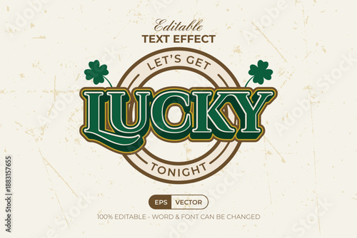 Lucky Text Effect 3D Style With Badge Text. Editable Text Effect St Patrick's Day Typography.