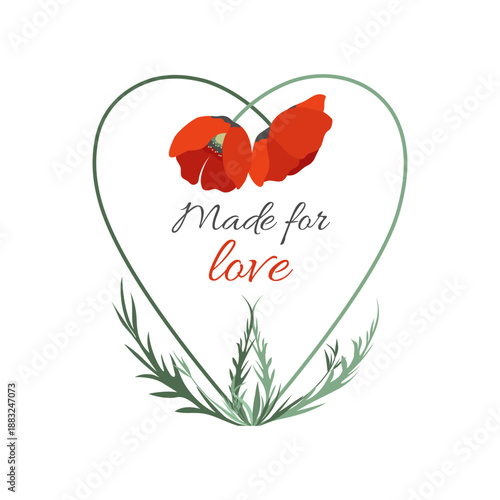 Romantic vector illustration of two red poppy flowers forming a heart frame with elegant handwritten lettering. Vector floral heart on white background for Valentine's Day, wedding decor, and cards
