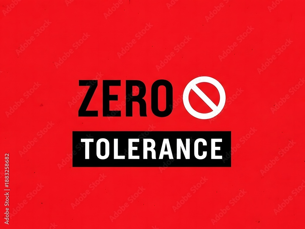 Fototapeta premium Zero Tolerance Policy Sign on Red Background, Warning and Prohibition Concept.
