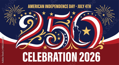 Modern Patriotic USA Poster ,250 Years of Freedom and Independence, 4th of july