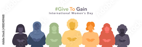 #Givetogain campaign.International Women’s Day 2026, a colorful vector banner illustration of diverse women with open palms, hands giving a gesture symbolizing strength, inclusion, support. 8 March. 