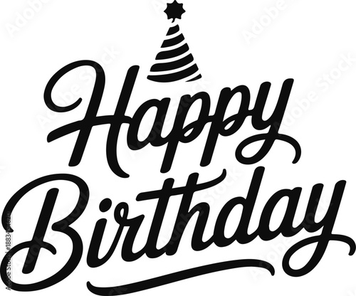 Happy Birthday script text with party hat on white background