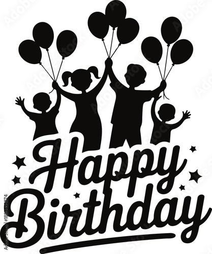 Happy Birthday with Family and Balloons Silhouette