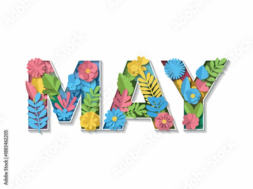 Colorful May A Floral Celebration of the Fifth Month with Paper Flowers and Botanical Elements