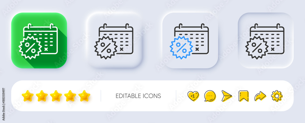 Fototapeta premium Calendar discounts line icon. Neumorphic, Flat shadow, 3d buttons. Sale shopping sign. Clearance symbol. Line calendar discounts icon. Social media icons. Vector