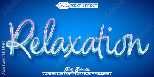  Relaxation Calm Serenity Vector Fully Editable Smart Object Text Effect