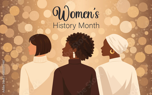 Women's History Month.Women of different ages, nationalities, and religions stand together for equal rights. 