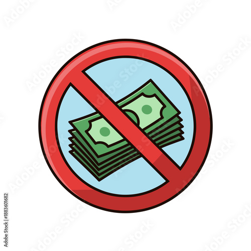 A red prohibition sign placed over a stack of green cash bills, symbolizing a cashless society.