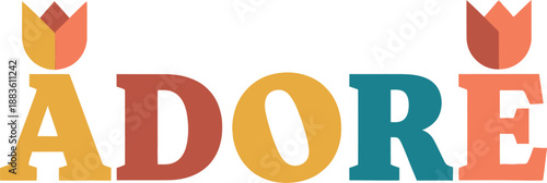 Adore Typography Design with Tulip Icons, Romantic Love Word Art