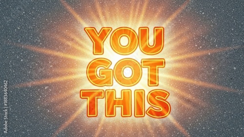You Got This motivational quote with glowing yellow typography