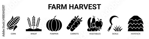 Farm Harvest web banner icon vector illustration concept with icon of corn, wheat, pumpkin, carrots, vegetables, sickle, and haystack.