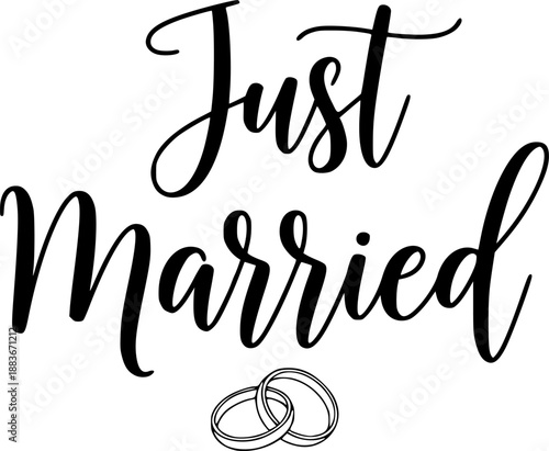Just married. Lettering phrase on white background. Design element for greeting card, t shirt, poster. Vector illustration
