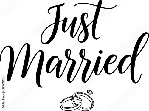 Just married. Lettering phrase on white background. Design element for greeting card, t shirt, poster. Vector illustration
