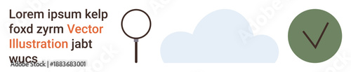 Search tools, technology processes, cloud storage, approval workflows, data management, system checks. A magnifying glass, cloud and green checkmark. Search tools and technology processes concept