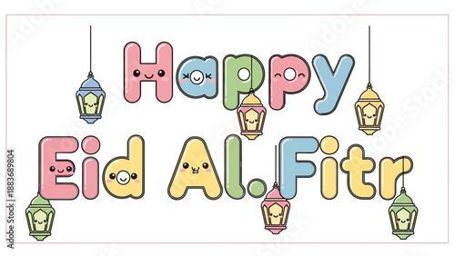 Celebrating Eid Al-Fitr with colorful lanterns hanging around festive typography