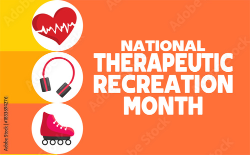 National Therapeutic Recreation Month for Better Health