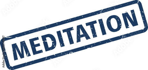 Distressed Blue Stamp With Meditation on White Background, Promoting Mindfulness and Relaxation Techniques