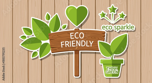 Eco Friendly Sign with Green Leaves.