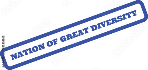 Textured ink stamp impression showcasing the inspiring message Nation of Great Diversity at a slight angle