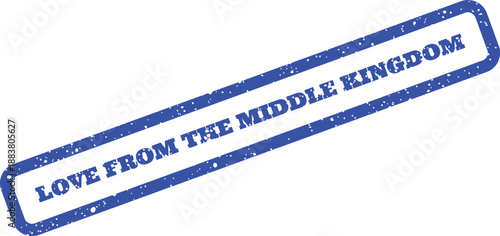 Vintage blue rubber stamp featuring the phrase Love From The Middle Kingdom within a rough textured border