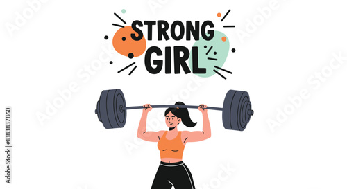 'Strong Girl' motivational illustration of a woman weightlifting a heavy barbell, celebrating female strength, fitness, and empowerment.