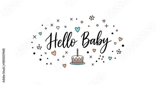 Sweet 'Hello Baby' calligraphy surrounded by cute doodles of a birthday cake, hearts, and confetti, perfect for a baby shower greeting card.