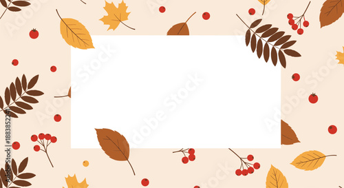 Autumnal background with a pattern of colorful fall leaves and red berries surrounding a blank white rectangle frame.