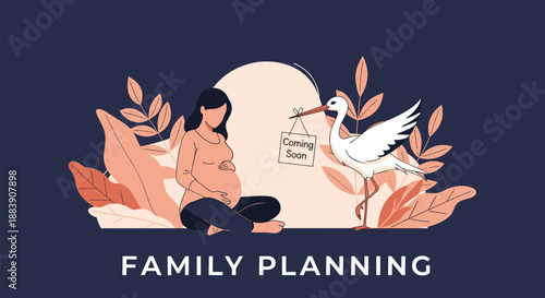 Pregnant woman sitting peacefully next to a stork holding a sign that says Coming Soon for a family planning concept.