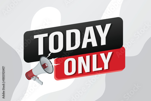 today only offer sale word mega phone concept vector illustration and 3d style, landing page, template, ui, web, mobile app, poster, banner, flyer, background, gift card, coupon, label, wallpaper

