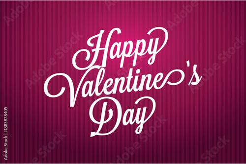 Happy Valentine's Day elegant script typography on a striking pink striped gradient background, romantic illustration