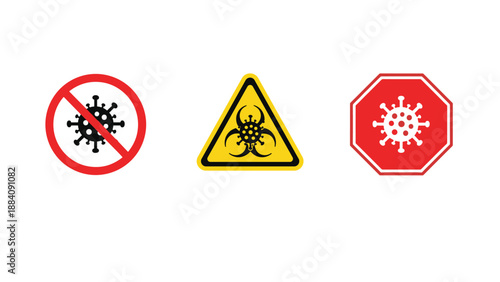 Set of three warning signs for virus protection including a prohibited symbol, biohazard triangle, and a stop sign for health safety.