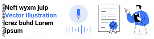 Voice recognition, certification process, digital services, online security, document approval, technology. Microphone icon, certified document person holding clipboard. Voice recognition