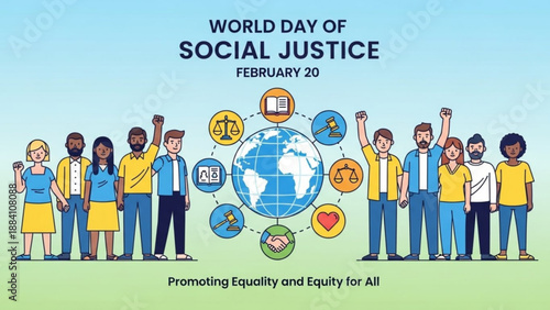 World day of social justice illustration with diverse people standing around the globe promoting equality and equity for all on february 20