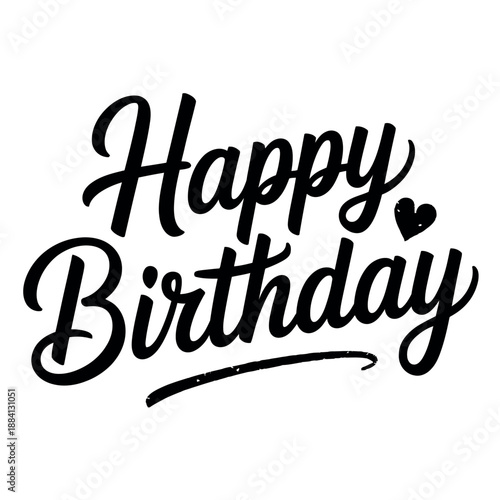 Elegant black script typography declares Happy Birthday with a small heart accent mark.
