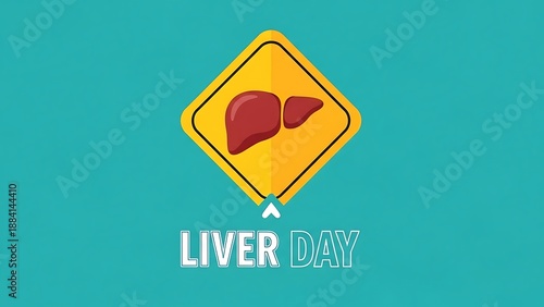 Warning sign depicting a human liver illustration for health and medical concepts