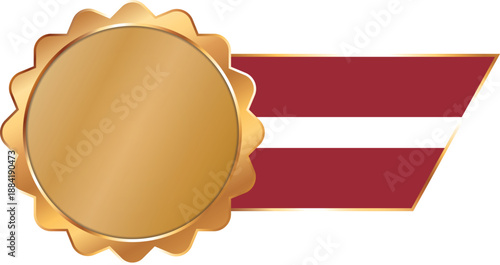 A shiny gold award seal featuring a circular metallic center with a flag of Latvia on ribbon with gold outline