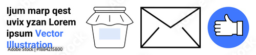 Food business, communication, online feedback, mailing services, digital marketing, approval concepts. Jam jar, envelope thumbs up icon on white background with placeholder text. Food business