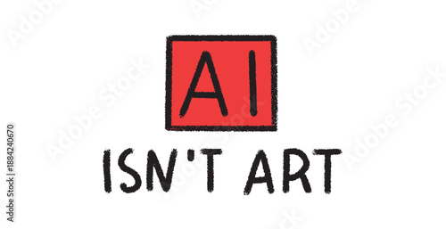 Protest banner with text against AI usage. for activism or publications against artificial intelligence usage in art and media.