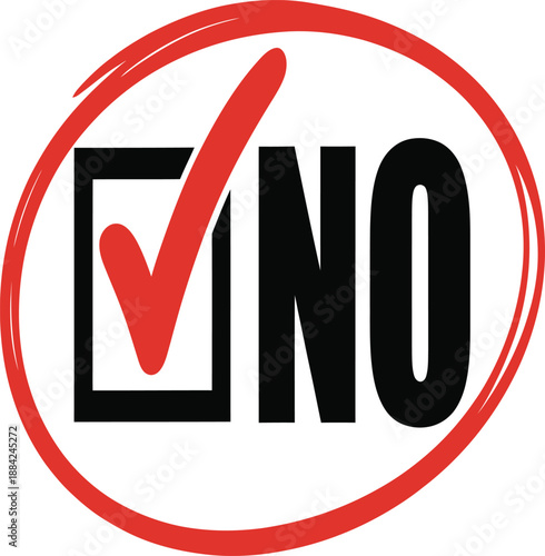 Negative response symbol clearly indicates denial or refusal with a red checkmark in a.