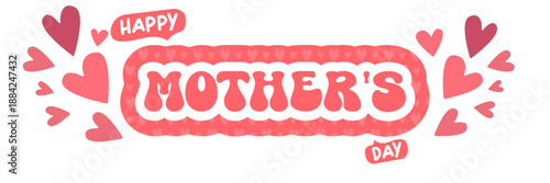 Happy Mother's Day vector sticker with pink hearts, creative greeting banner isolated on white background for social media, gift cards, and festive decorations