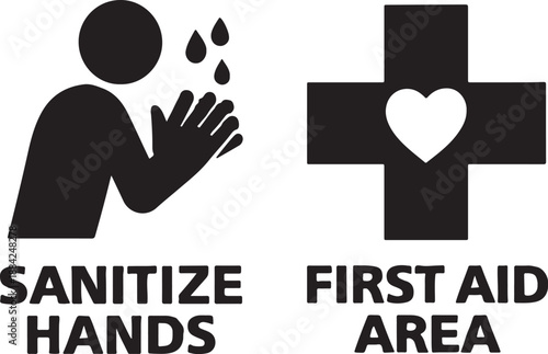 Sanitize hands and first aid area signage with health and safety symbols