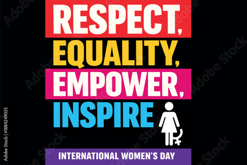 International Women's Day graphic with Respect, Equality, Empower, Inspire