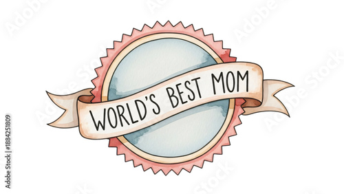 The world best mom logo with ribbon around it and the words.