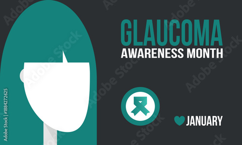 Glaucoma Awareness Month. Celebrate annual in January. Vision problems. Save your eyes. Prevention and protection. Green ribbon. Medical healthcare concept. Poster, banner and background. Vector