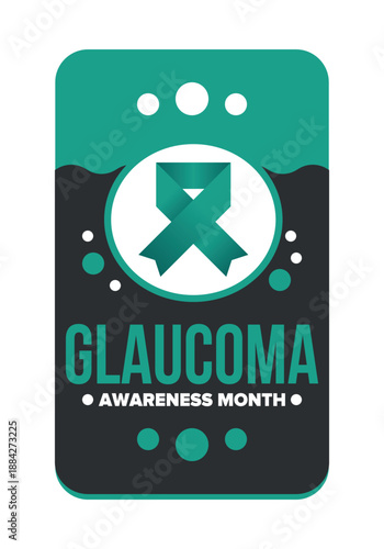 Glaucoma Awareness Month. Celebrate annual in January. Vision problems. Save your eyes. Prevention and protection. Green ribbon. Medical healthcare concept. Poster, banner and background. Vector