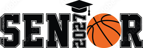 Senior 2027 Basketball Graduation Sports Design