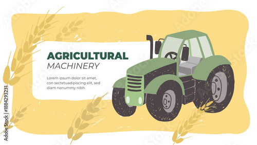 Vector illustration of agricultural machinery with tractor, spike of wheat, yellow background in harvest season color. Design farming company, agriculture banner, template farm ad, print, flyer, web
