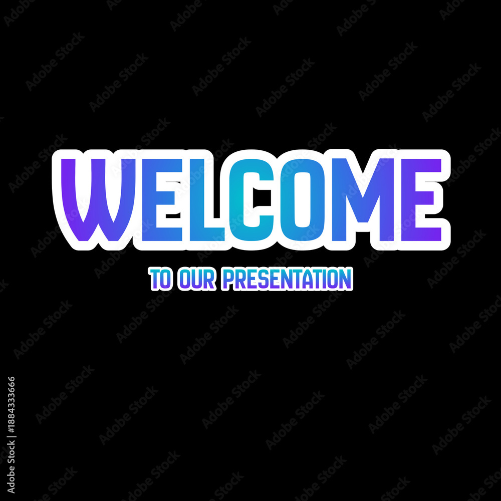 Obraz premium Welcome greeting for presentation 