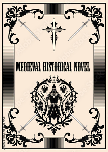 062-43Ornate vintage-style book cover design featuring a knight, swords, a cross, and decorative frame elements