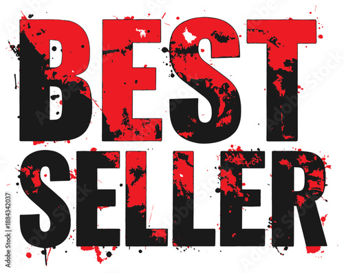  Bold BEST SELLER typography in red and black with gritty splatter texture. Dramatic, modern design conveys urgency and popularity, ideal for retail.